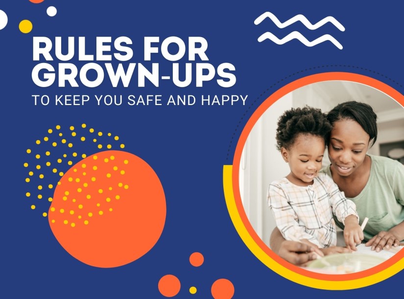 Rules for Grown-ups