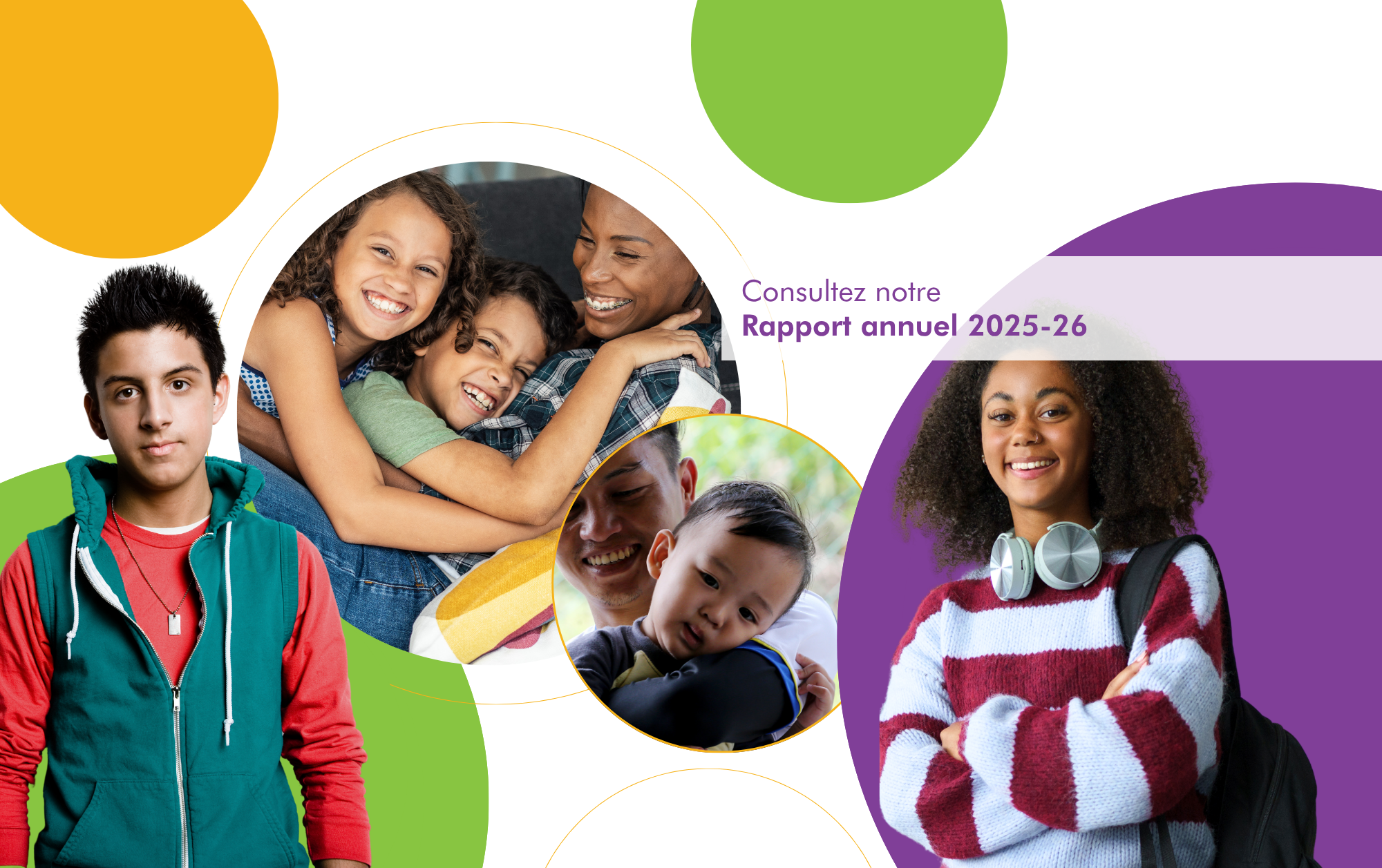 Consultez notre Rapport annuel 2025-26